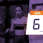 Ahora o Nunca. Día 6