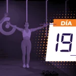 Ahora o Nunca. Día 19