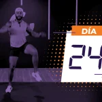 Ahora o Nunca. Día 24